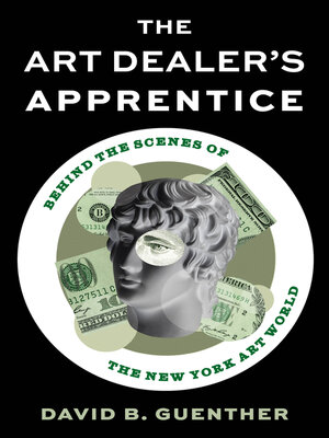 cover image of The Art Dealer's Apprentice